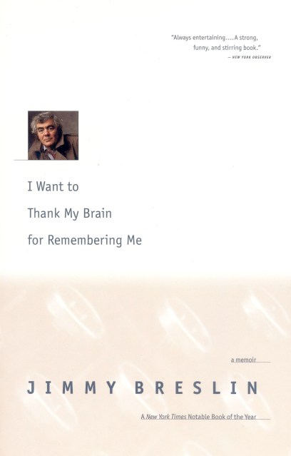 I Want to Thank My Brain for Remembering Me