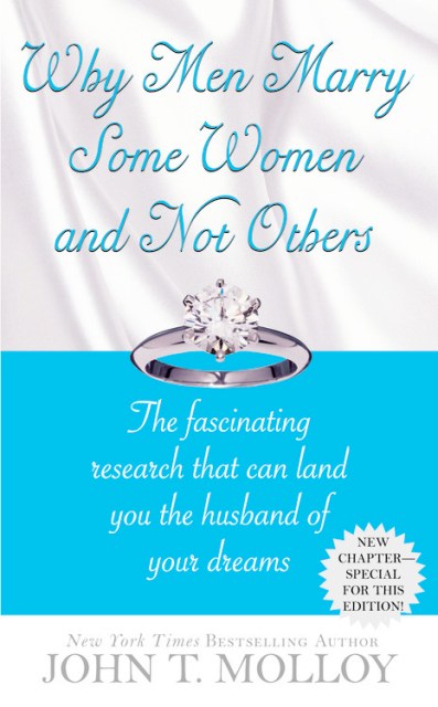 Why Men Marry Some Women and Not Others