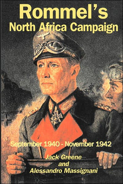 Rommel’s North Africa Campaign