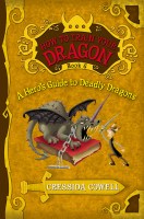 How to Train Your Dragon: A Hero’s Guide to Deadly Dragons