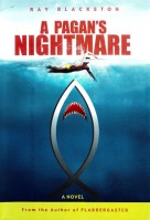 A Pagan’s Nightmare