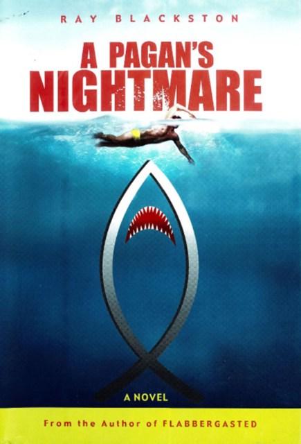 A Pagan’s Nightmare