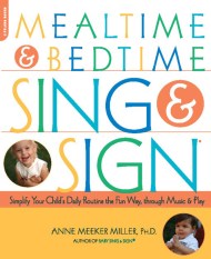 Mealtime and Bedtime Sing & Sign