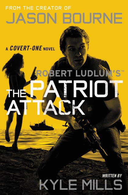 Robert Ludlum’s (TM) The Patriot Attack