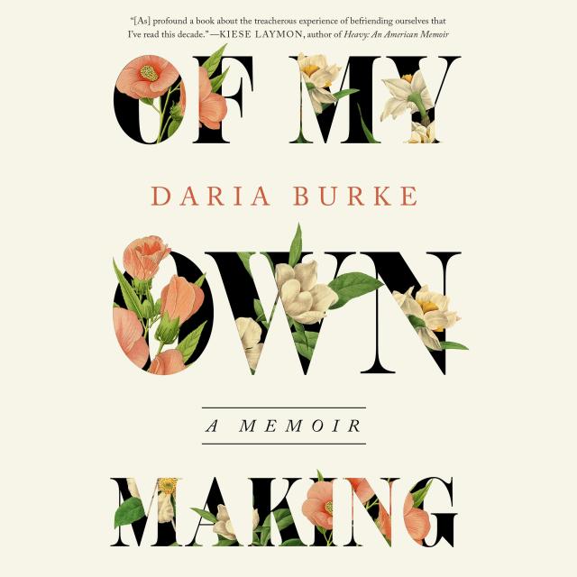 Of My Own Making