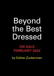Beyond the Best Dressed