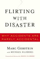 Flirting with Disaster