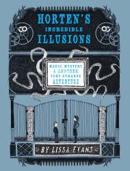 Horten’s Incredible Illusions