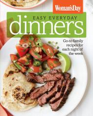 Woman’s Day Easy Everyday Dinners