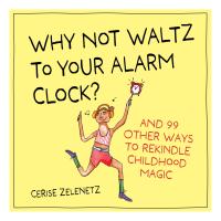 Why Not Waltz to Your Alarm Clock?