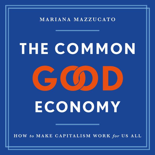 The Common Good Economy