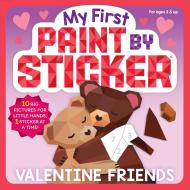 My First Paint by Sticker: Valentine Friends