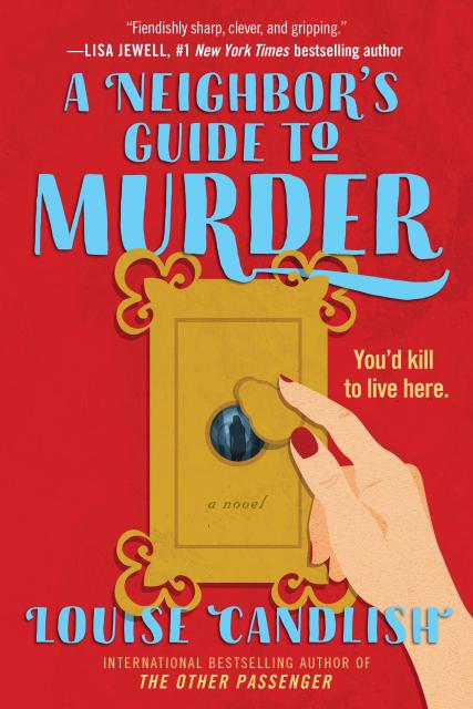 A Neighbor’s Guide to Murder