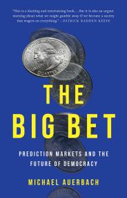 The Big Bet