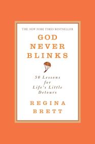 God Never Blinks