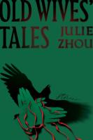 Old Wives’ Tales