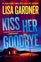 Kiss Her Goodbye