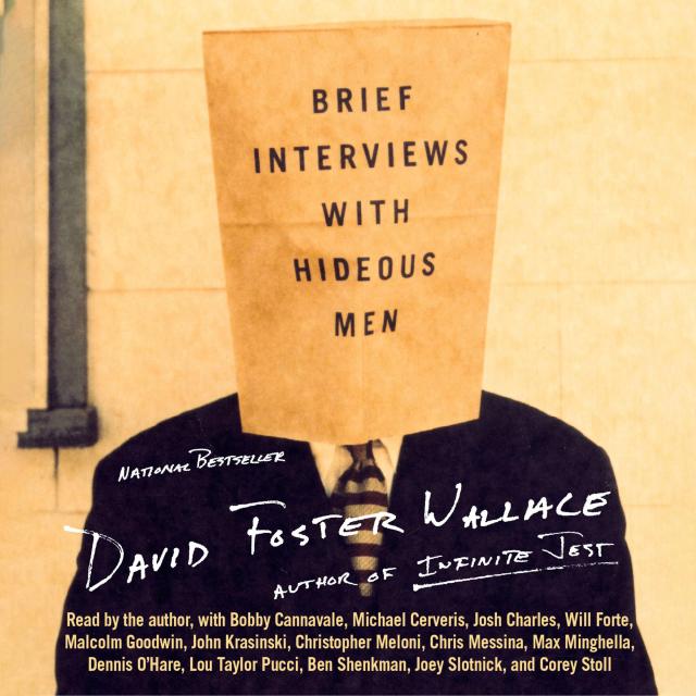 Brief Interviews with Hideous Men