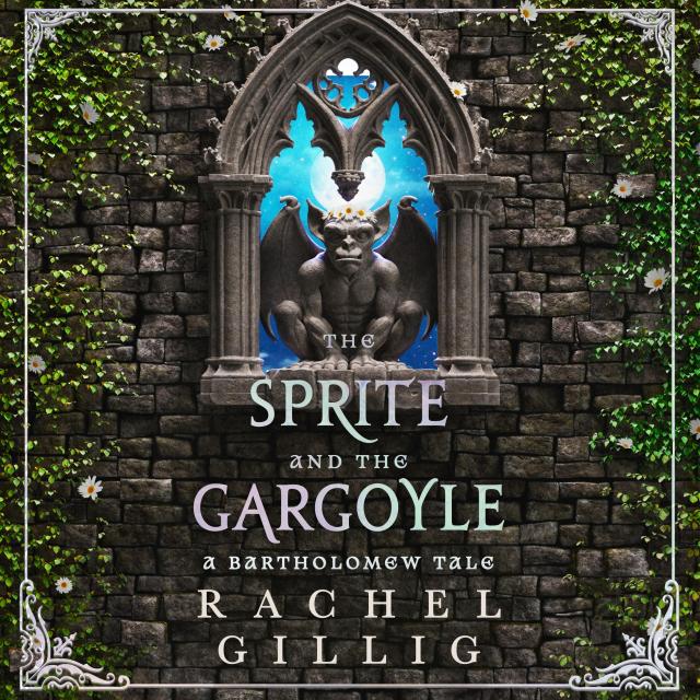 The Sprite and the Gargoyle